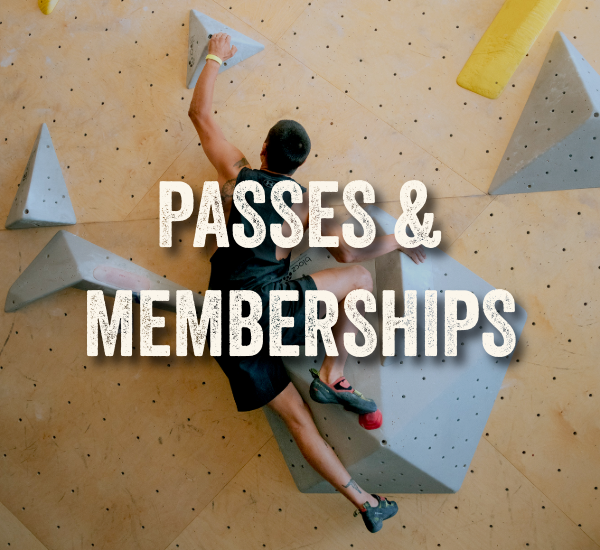 A climber scaling a bouldering wall with the text "Passes & Memberships" promoting Sessions Climbing + Fitness membership options.